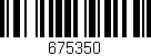 Código de barras (EAN, GTIN, SKU, ISBN): '675350'