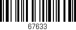 Código de barras (EAN, GTIN, SKU, ISBN): '67633'