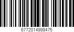 Código de barras (EAN, GTIN, SKU, ISBN): '6772014999475'