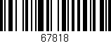 Código de barras (EAN, GTIN, SKU, ISBN): '67818'