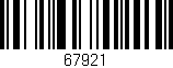 Código de barras (EAN, GTIN, SKU, ISBN): '67921'