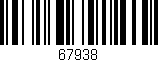 Código de barras (EAN, GTIN, SKU, ISBN): '67938'