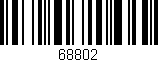 Código de barras (EAN, GTIN, SKU, ISBN): '68802'