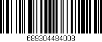 Código de barras (EAN, GTIN, SKU, ISBN): '689304484008'