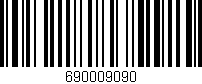 Código de barras (EAN, GTIN, SKU, ISBN): '690009090'