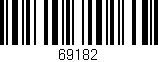 Código de barras (EAN, GTIN, SKU, ISBN): '69182'