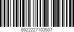 Código de barras (EAN, GTIN, SKU, ISBN): '6922227103507'