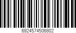 Código de barras (EAN, GTIN, SKU, ISBN): '6924574506802'