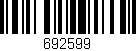 Código de barras (EAN, GTIN, SKU, ISBN): '692599'