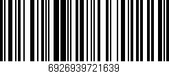 Código de barras (EAN, GTIN, SKU, ISBN): '6926939721639'