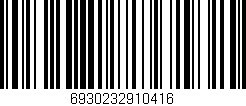 Código de barras (EAN, GTIN, SKU, ISBN): '6930232910416'