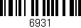 Código de barras (EAN, GTIN, SKU, ISBN): '6931'