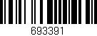 Código de barras (EAN, GTIN, SKU, ISBN): '693391'