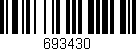 Código de barras (EAN, GTIN, SKU, ISBN): '693430'