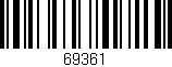 Código de barras (EAN, GTIN, SKU, ISBN): '69361'