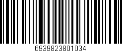 Código de barras (EAN, GTIN, SKU, ISBN): '6939823801034'