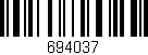 Código de barras (EAN, GTIN, SKU, ISBN): '694037'