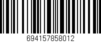 Código de barras (EAN, GTIN, SKU, ISBN): '694157858012'