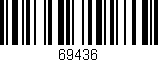 Código de barras (EAN, GTIN, SKU, ISBN): '69436'