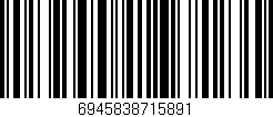 Código de barras (EAN, GTIN, SKU, ISBN): '6945838715891'
