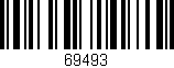 Código de barras (EAN, GTIN, SKU, ISBN): '69493'