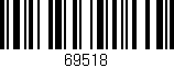 Código de barras (EAN, GTIN, SKU, ISBN): '69518'