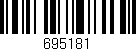Código de barras (EAN, GTIN, SKU, ISBN): '695181'