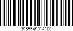 Código de barras (EAN, GTIN, SKU, ISBN): '6955549314108'