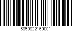 Código de barras (EAN, GTIN, SKU, ISBN): '6959922168081'