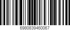 Código de barras (EAN, GTIN, SKU, ISBN): '6980839460067'