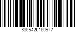 Código de barras (EAN, GTIN, SKU, ISBN): '6985420180577'