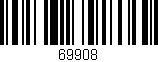Código de barras (EAN, GTIN, SKU, ISBN): '69908'