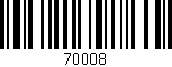 Código de barras (EAN, GTIN, SKU, ISBN): '70008'