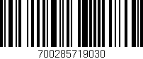 Código de barras (EAN, GTIN, SKU, ISBN): '700285719030'
