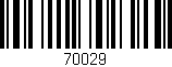 Código de barras (EAN, GTIN, SKU, ISBN): '70029'