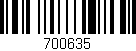 Código de barras (EAN, GTIN, SKU, ISBN): '700635'