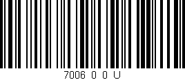 Código de barras (EAN, GTIN, SKU, ISBN): '7006_0_0_U'