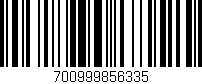 Código de barras (EAN, GTIN, SKU, ISBN): '700999856335'