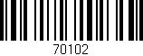 Código de barras (EAN, GTIN, SKU, ISBN): '70102'