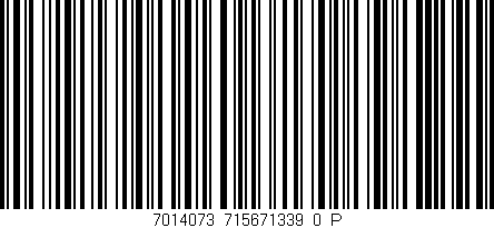 Código de barras (EAN, GTIN, SKU, ISBN): '7014073_715671339_0_P'