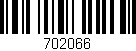 Código de barras (EAN, GTIN, SKU, ISBN): '702066'