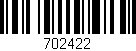 Código de barras (EAN, GTIN, SKU, ISBN): '702422'