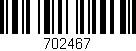 Código de barras (EAN, GTIN, SKU, ISBN): '702467'