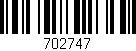 Código de barras (EAN, GTIN, SKU, ISBN): '702747'