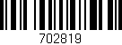 Código de barras (EAN, GTIN, SKU, ISBN): '702819'