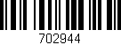 Código de barras (EAN, GTIN, SKU, ISBN): '702944'