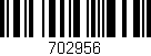 Código de barras (EAN, GTIN, SKU, ISBN): '702956'