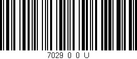 Código de barras (EAN, GTIN, SKU, ISBN): '7029_0_0_U'