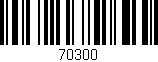 Código de barras (EAN, GTIN, SKU, ISBN): '70300'