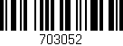 Código de barras (EAN, GTIN, SKU, ISBN): '703052'